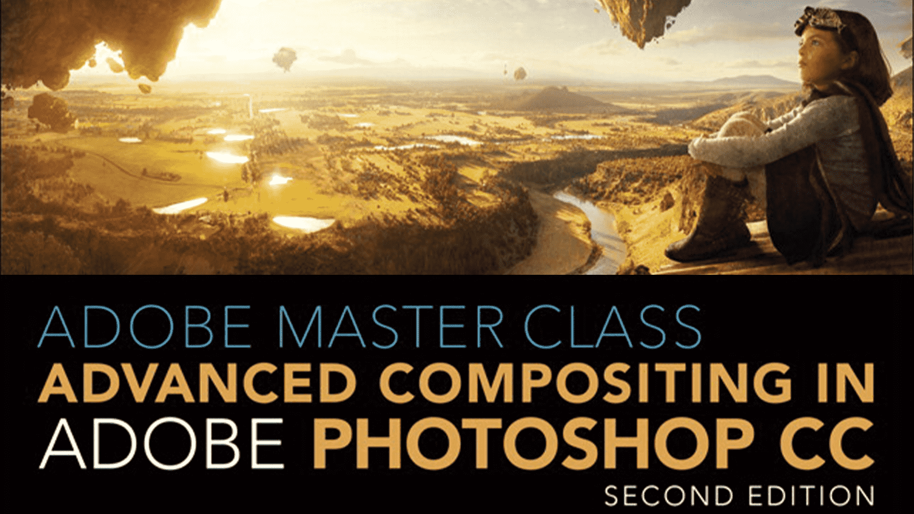 Adobe master class advanced compositing ebook free download 2021 Adobe Master Class Advanced Compositing Ebook Free Download 2021 min