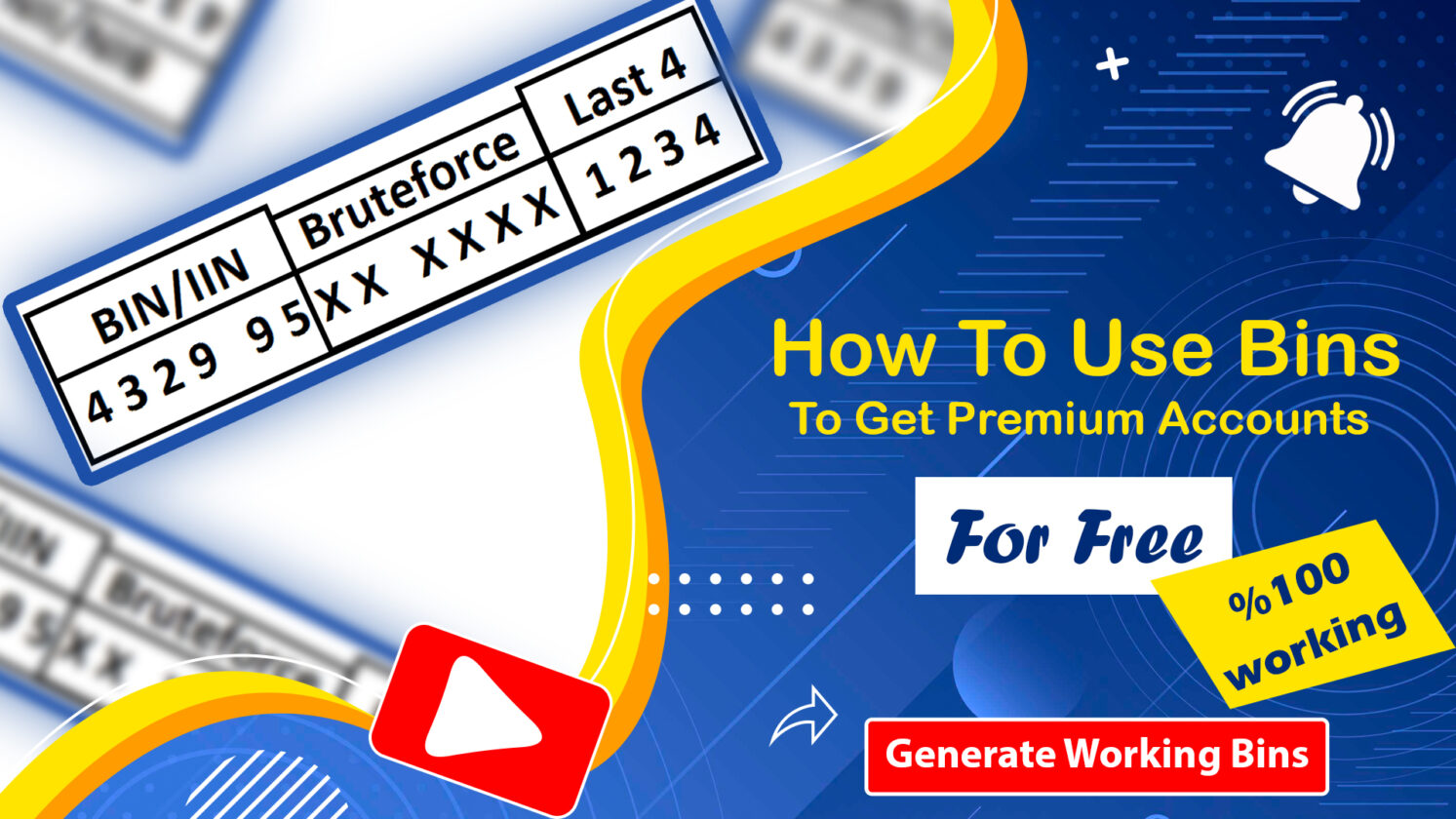 How To Use Bins To Get Premium Accounts For Free Generate Working