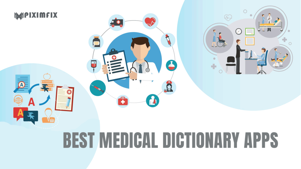 Best Medical Dictionary Apps
