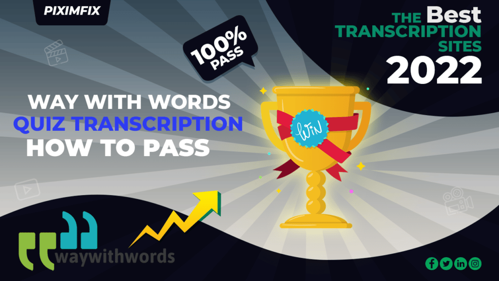 Way With Words Quiz Transcription Test Answers