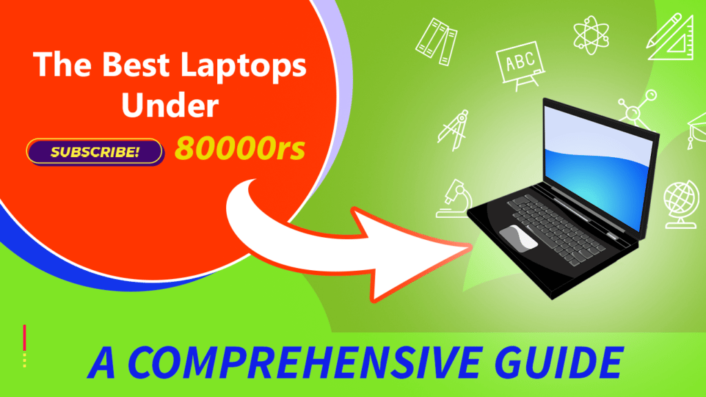 Best Laptops Under 80000