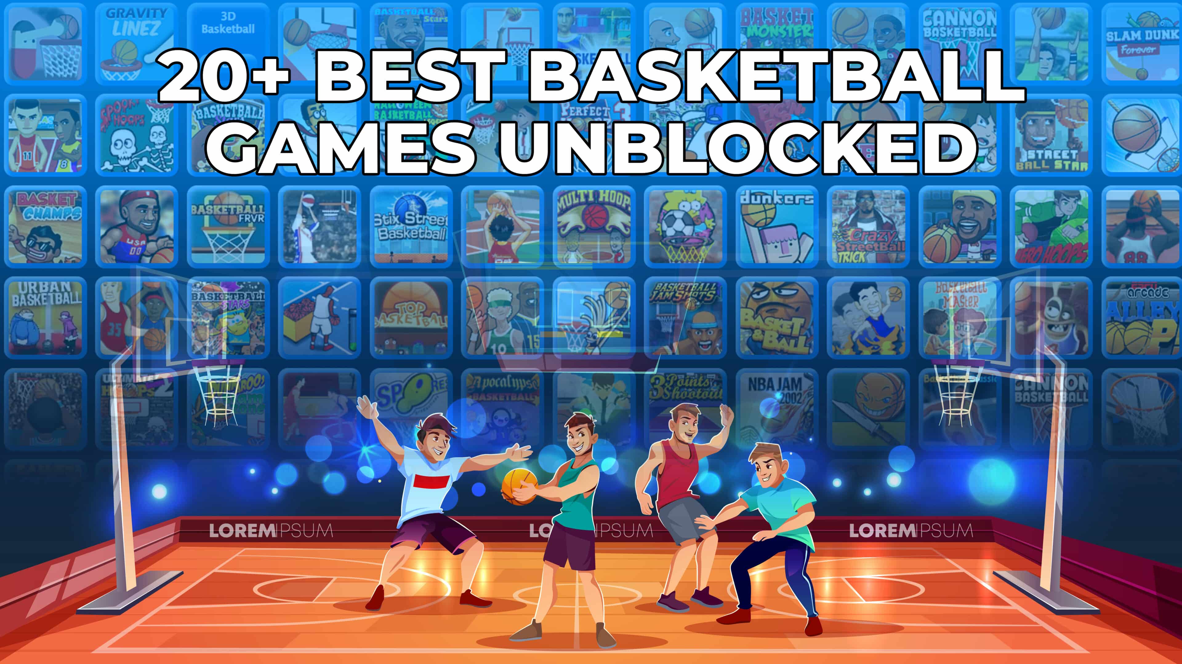 Basketball Games Unblocked