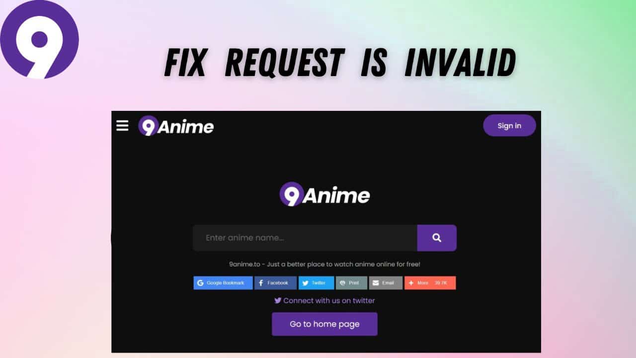 How to fix 9anime request is invalid