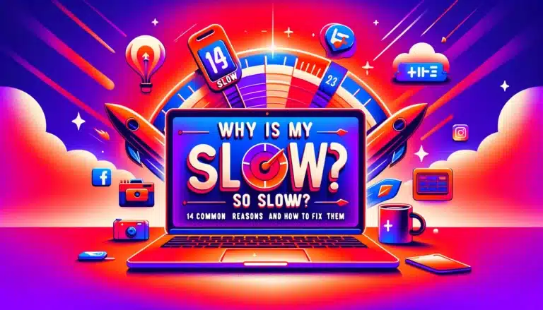 Why Is My Laptop So Slow