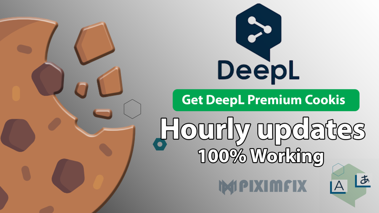 Get DeepL Premium Cookies