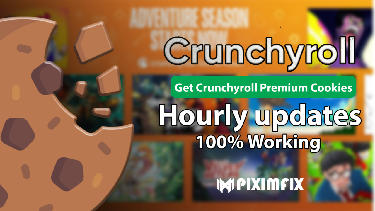 Get Crunchyroll Premium Cookies